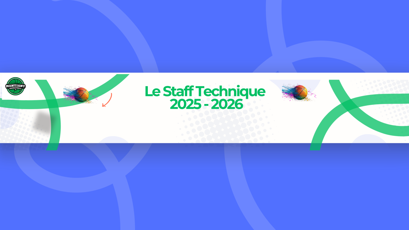Le Staff Technique 2025 - 2026
